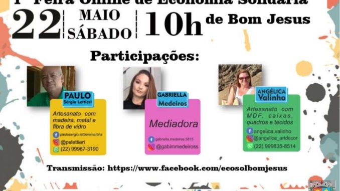 Neste sábado, 22, acontece a 1ª Feira Online de Economia Solidária de Bom Jesus do Itabapoana