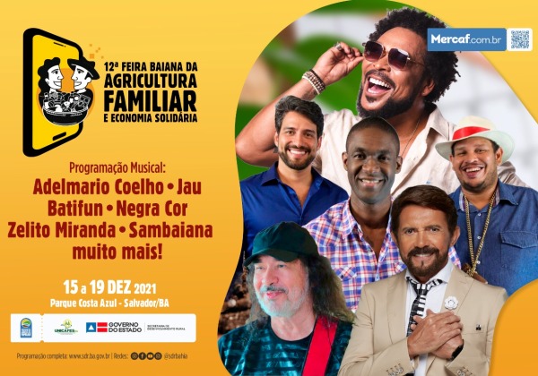 Show de Jau abre a 12ª Feira Baiana da Agricultura Familiar e Economia Solidária